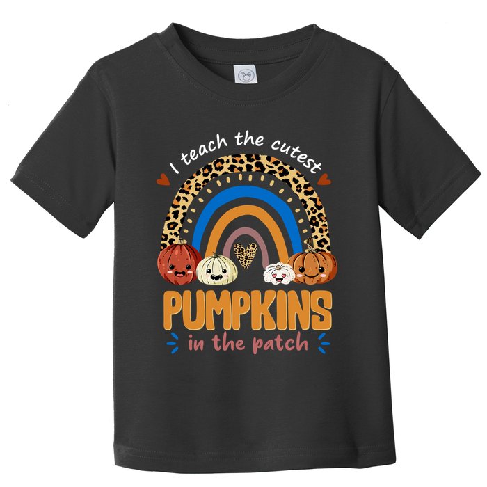I Teach The Cutest Pumpkins In The Patch Leopard Toddler T-Shirt