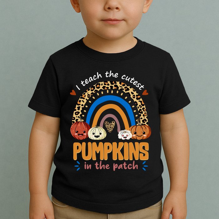 I Teach The Cutest Pumpkins In The Patch Leopard Toddler T-Shirt
