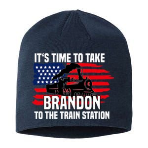 Its Time To Take Brandon To The Train Station, Anti Biden Design Sustainable Beanie