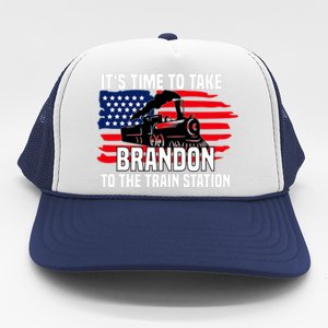 Its Time To Take Brandon To The Train Station, Anti Biden Design Trucker Hat