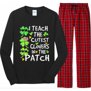 I Teach The Cutest Clovers In The Patch St Patrick Day Irish Cute Gift Long Sleeve Pajama Set