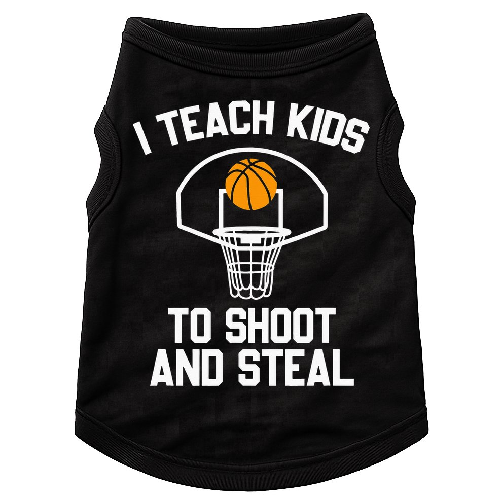 I Teach To Shoot And Steal High School funny Basketball Doggie Tank