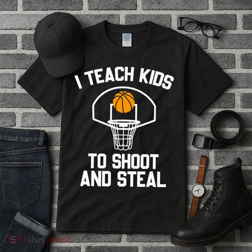 I Teach To Shoot And Steal High School funny Basketball Tall T-Shirt