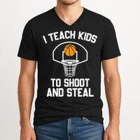 I Teach To Shoot And Steal High School funny Basketball V-Neck T-Shirt