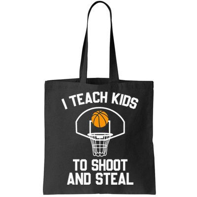 I Teach To Shoot And Steal High School funny Basketball Bag