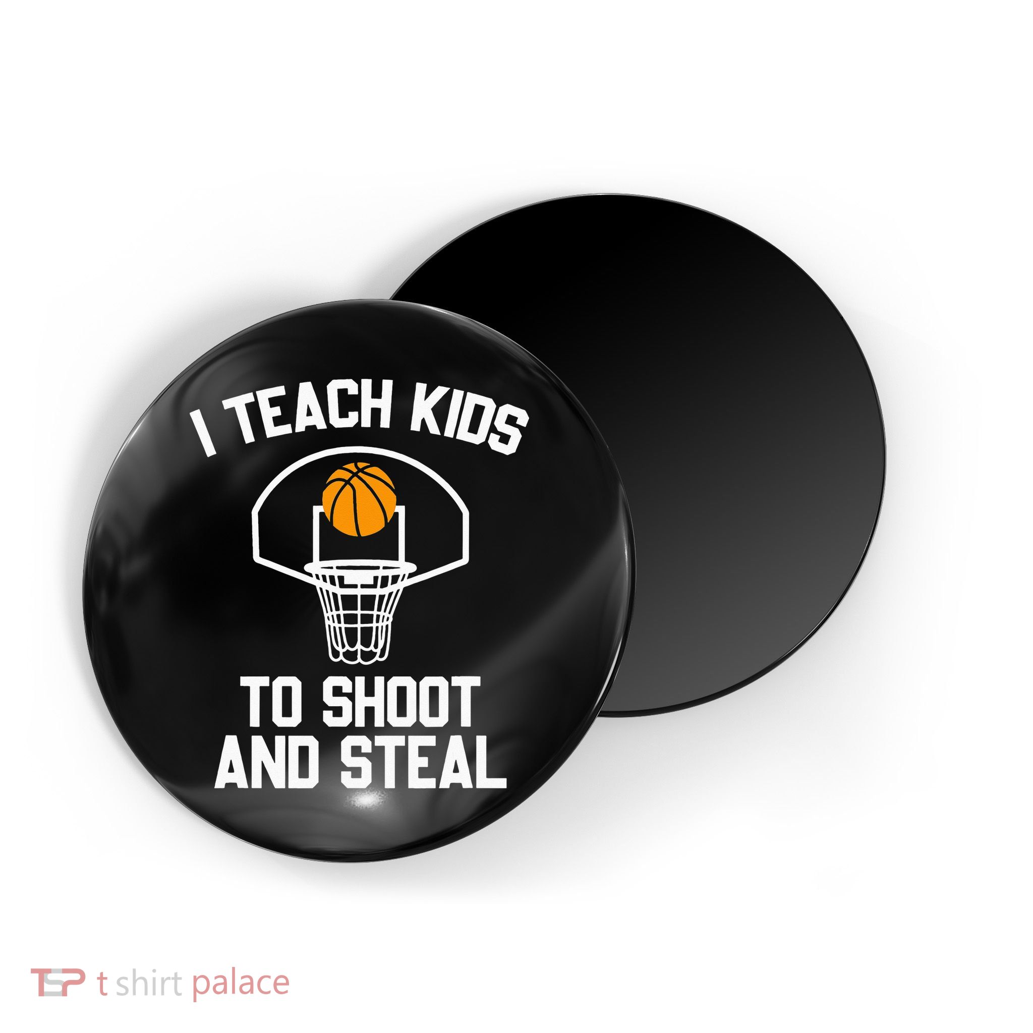 I Teach To Shoot And Steal High School funny Basketball Magnet