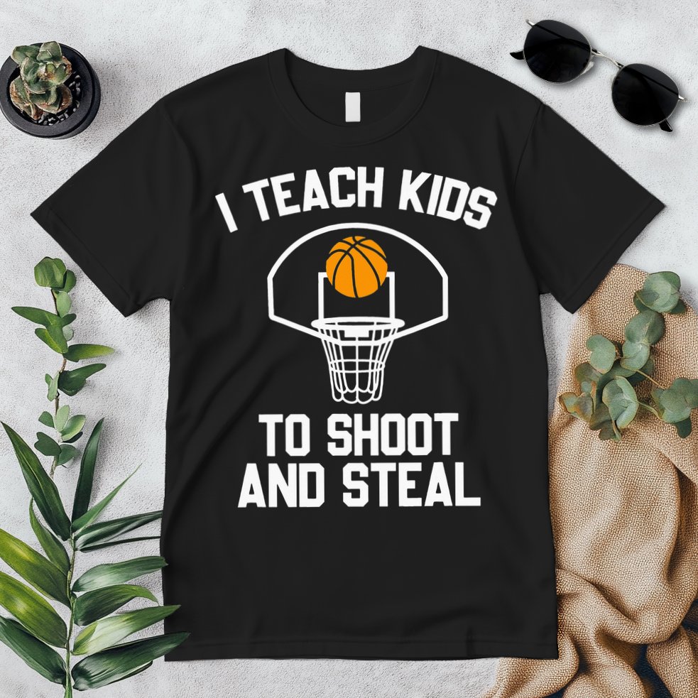 I Teach To Shoot And Steal High School funny Basketball Premium T-Shirt