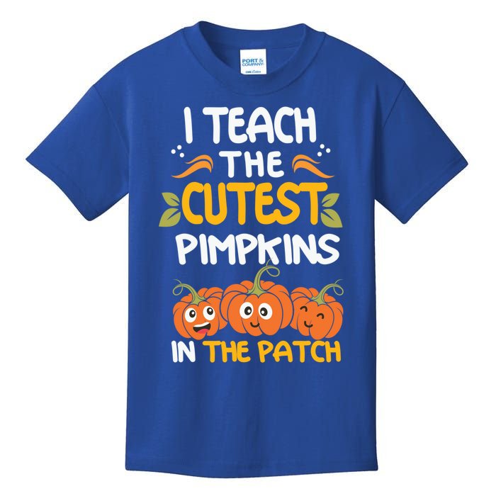 I Teach The Cutest Pumpkins In The Patch Gift Kids T-Shirt