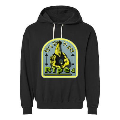 ItS Time To Get Riped Garment-Dyed Fleece Hoodie