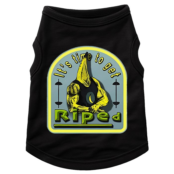 ItS Time To Get Riped Doggie Tank