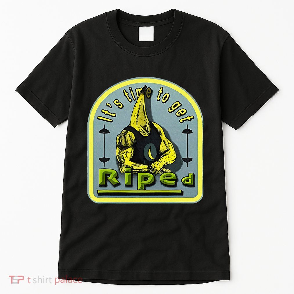 ItS Time To Get Riped Tall T-Shirt