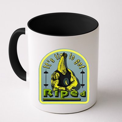 ItS Time To Get Riped Mug