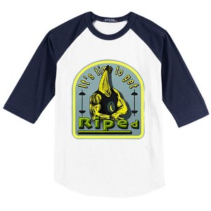 ItS Time To Get Riped Baseball Sleeve Shirt