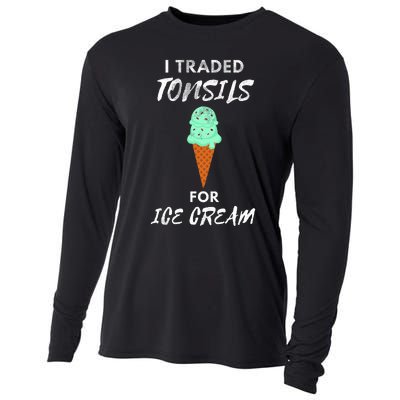 I Traded Tonsils For Ice Cream Surgery Quotes Cooling Performance Long Sleeve Crew