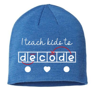 I Teach To Decode Science Of Reading Gift Sustainable Beanie