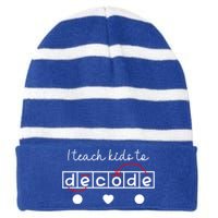 I Teach To Decode Science Of Reading Gift Striped Beanie with Solid Band