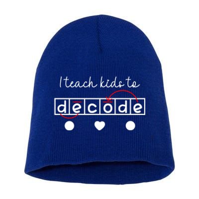 I Teach To Decode Science Of Reading Gift Short Acrylic Beanie