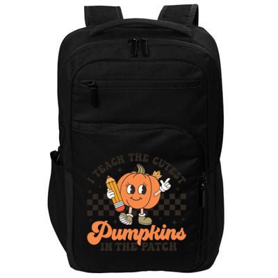 I Teach The Cutest Pumpkins In The Patch Teacher Halloween Gift Impact Tech Backpack