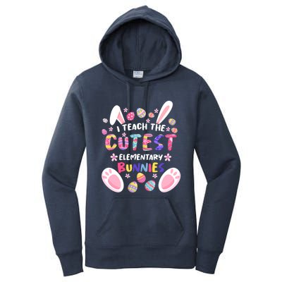 I Teach The Cutest Eletary Bunnies Teacher Easter Day Gift Women's Pullover Hoodie