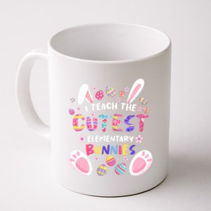 I Teach The Cutest Eletary Bunnies Teacher Easter Day Gift Coffee Mug