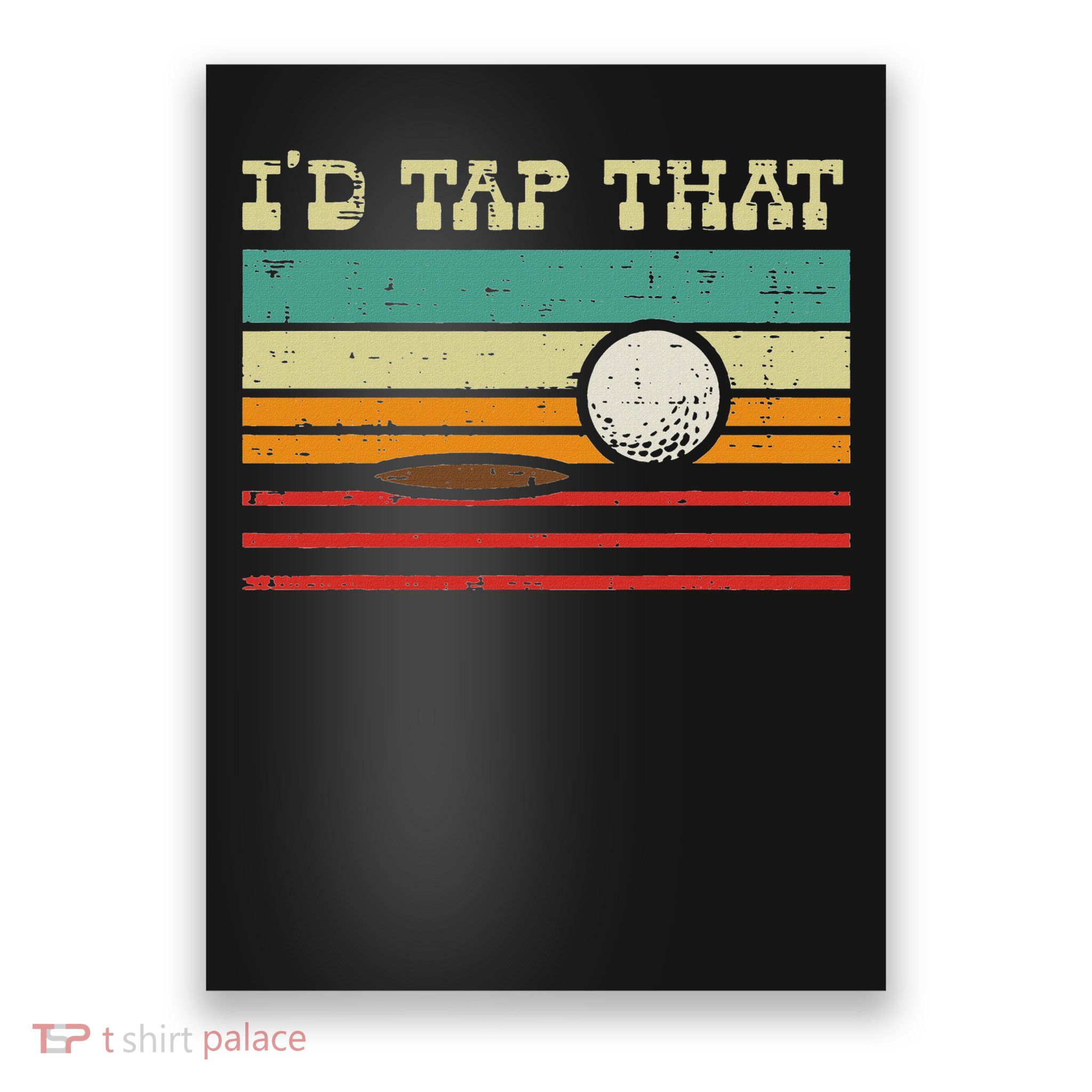 Id Tap That Golf Ball Sunset Retro Golfing Golfer Men Women Poster
