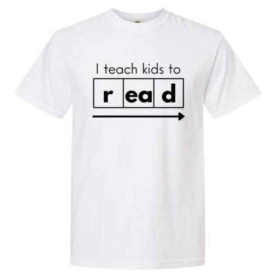 I Teach To Read Science Of Reading Funny Cool Gift Garment-Dyed Heavyweight T-Shirt