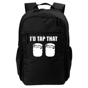 I'd Tap That Beer Kegs Alcohol College Student Tee Daily Commute Backpack