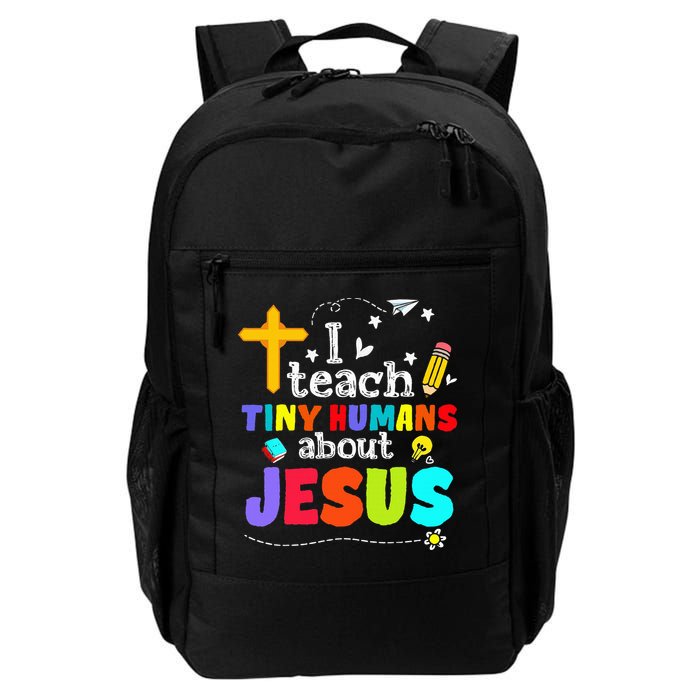 I Teach Tiny Humans About Jesus Sunday School Teacher Bible Backpack