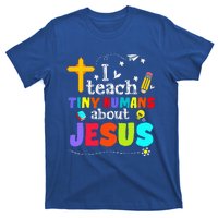 I Teach Tiny Humans About Jesus Sunday School Teacher Bible T-Shirt