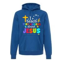 I Teach Tiny Humans About Jesus Sunday School Teacher Bible Premium Hoodie