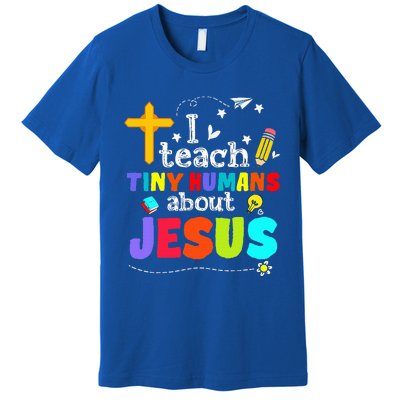 I Teach Tiny Humans About Jesus Sunday School Teacher Bible Premium T-Shirt