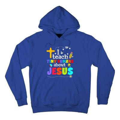 I Teach Tiny Humans About Jesus Sunday School Teacher Bible Tall Hoodie