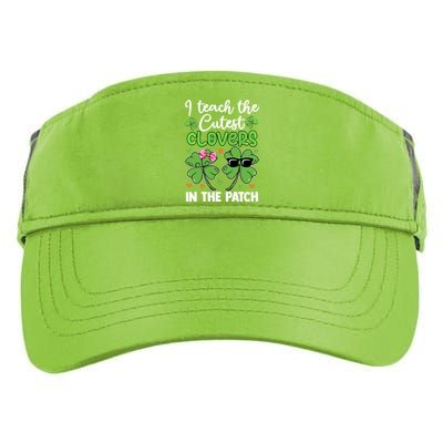 I Teach The Cutest Clovers In The Patch St Patricks Day Tea Gift Adult Drive Performance Visor