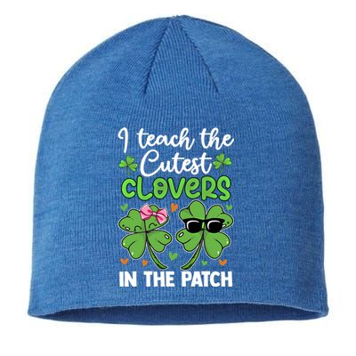 I Teach The Cutest Clovers In The Patch St Patricks Day Tea Gift Sustainable Beanie