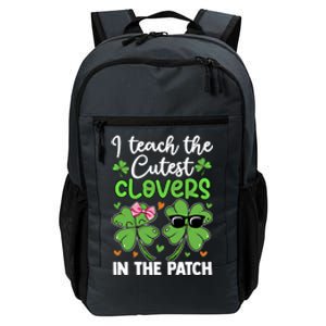 I Teach The Cutest Clovers In The Patch St Patricks Day Tea Gift Daily Commute Backpack