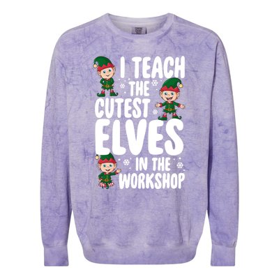 I Teach The Cutest In The Workshop Teacher Christmas Great Gift Colorblast Crewneck Sweatshirt