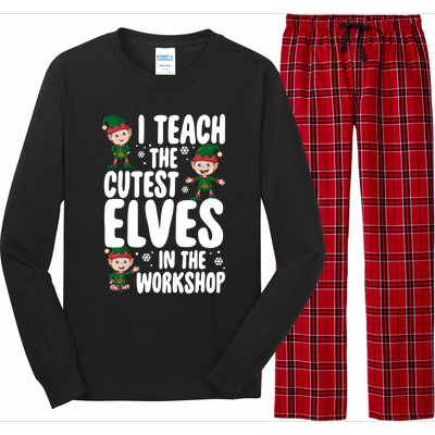 I Teach The Cutest In The Workshop Teacher Christmas Great Gift Long Sleeve Pajama Set