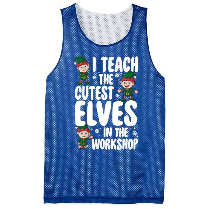 I Teach The Cutest In The Workshop Teacher Christmas Great Gift Mesh Reversible Basketball Jersey Tank