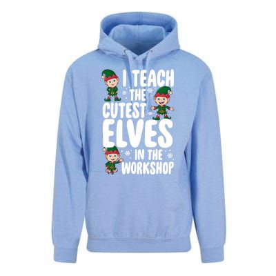 I Teach The Cutest In The Workshop Teacher Christmas Great Gift Unisex Surf Hoodie