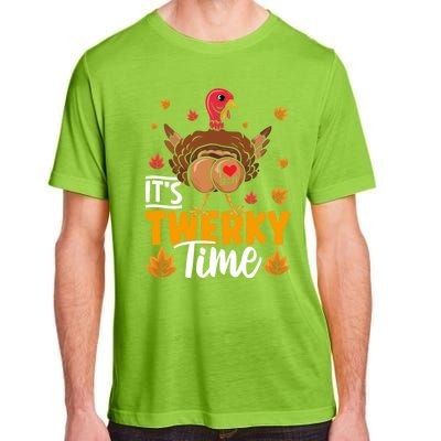 ItS Twerky Time I Love Gravy Funny Thanksgiving Turkey Butt Great Gift Adult ChromaSoft Performance T-Shirt