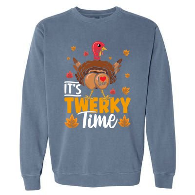 ItS Twerky Time I Love Gravy Funny Thanksgiving Turkey Butt Great Gift Garment-Dyed Sweatshirt