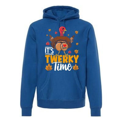 ItS Twerky Time I Love Gravy Funny Thanksgiving Turkey Butt Great Gift Premium Hoodie