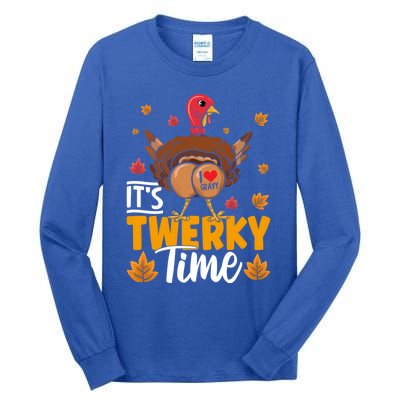 ItS Twerky Time I Love Gravy Funny Thanksgiving Turkey Butt Great Gift Tall Long Sleeve T-Shirt