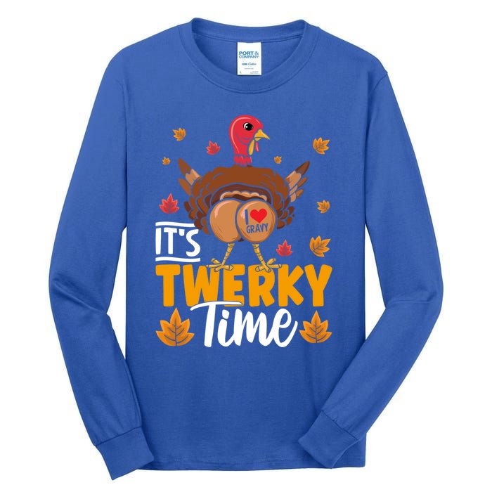 ItS Twerky Time I Love Gravy Funny Thanksgiving Turkey Butt Great Gift Tall Long Sleeve T-Shirt