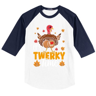 ItS Twerky Time I Love Gravy Funny Thanksgiving Turkey Butt Great Gift Baseball Sleeve Shirt