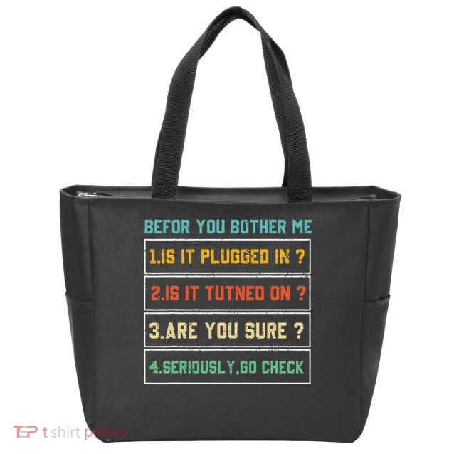 Information Technology Tech Funny Zip Tote Bag