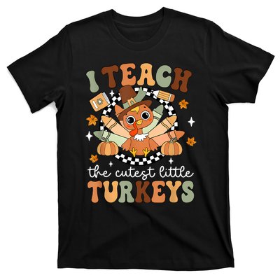 I Teach The Cutest Little Turkeys School Thankful T-Shirt