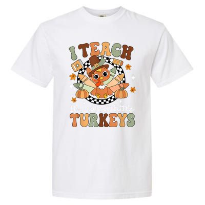 I Teach The Cutest Little Turkeys School Thankful Garment-Dyed Heavyweight T-Shirt