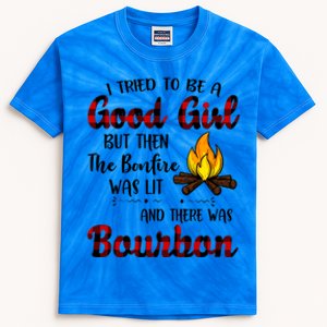 I Tried To Be A Good But Then The Bonfire Bourbon Gift Kids Tie-Dye T-Shirt