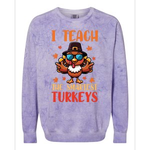 I Teach The Smartest Turkeys Thanksgiving Proud Teacher Job Colorblast Crewneck Sweatshirt